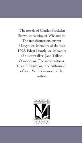 Cover for Charles Brockden Brown · The Novels of Charles Brockden Brown, V. 3: Arthur Mervyn, Part 2 of 2 (Paperback Book) (2006)