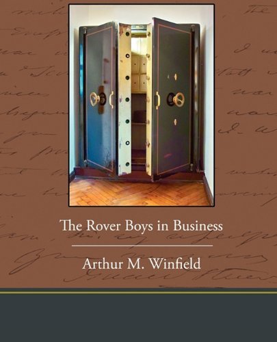 Cover for Arthur M. Winfield · The Rover Boys in Business (Pocketbok) (2009)