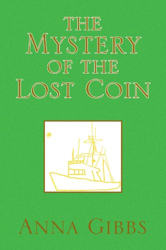 Cover for Anna Gibbs · The Mystery of the Lost Coin (Paperback Book) (2009)
