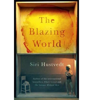 Cover for Siri Hustvedt · The Blazing World (Taschenbuch) [1. Ausgabe] (2014)