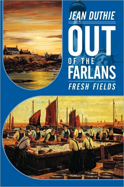 Cover for Jean Duthie · Out of the Farlans: Fresh Fields (Paperback Book) (2010)