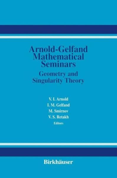 Cover for V Arnold · The Arnold-Gelfand Mathematical Seminars (Paperback Book) [Softcover reprint of the original 1st ed. 1997 edition] (2011)