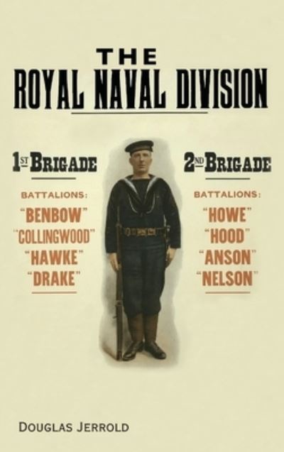 Cover for Douglas Jerrold · The Royal Naval Division (Hardcover Book) (2022)