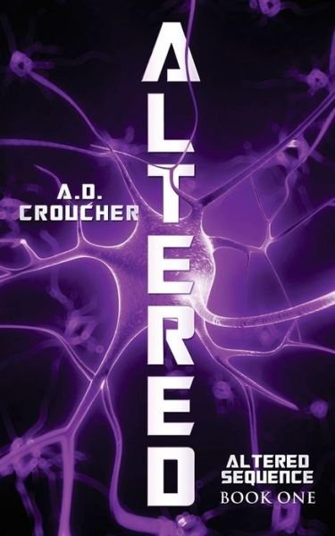 Cover for A D Croucher · Altered (Pocketbok) (2012)