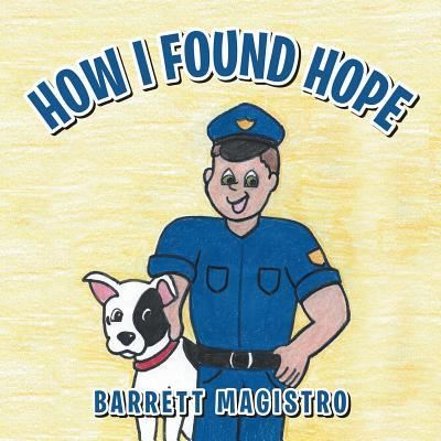 Cover for Barrett Magistro · How I Found Hope (Paperback Book) (2016)