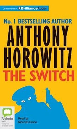 Cover for Anthony Horowitz · The Switch (CD) (2015)