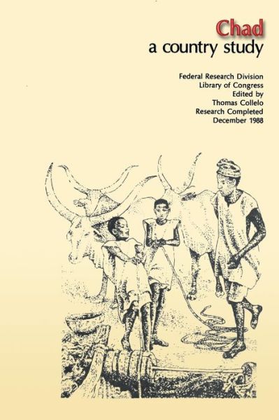 Cover for Library of Congress · Chad: a Country Study (Paperback Book) (2013)