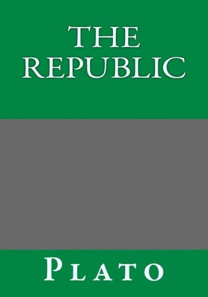 The Republic - Plato - Bøger - CreateSpace Independent Publishing Platf - 9781494790639 - 5. januar 2014