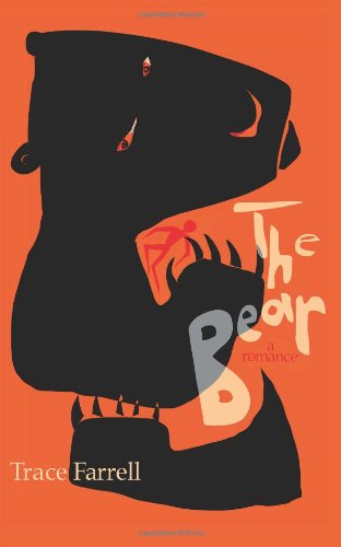 Cover for Trace Farrell · The Bear (Paperback Bog) (2014)