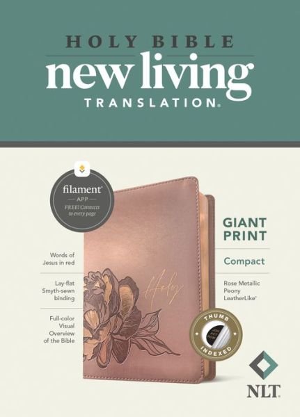 Cover for Tyndale · NLT Compact Giant Print Bible, Filament Enabled Edition (Red Letter, LeatherLike, Rose Metallic Peony, Indexed) (Book) (2022)