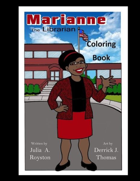 Cover for Julia a Royston · Marianne the Librarian Coloring Book (Paperback Book) (2014)