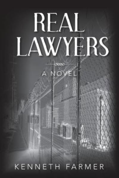 Cover for Kenneth Farmer · Real Lawyers (Paperback Book) (2014)