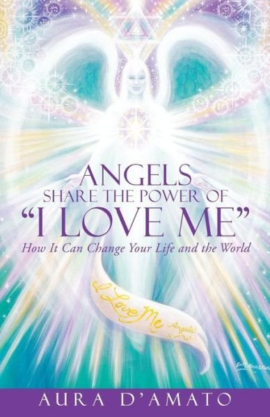 Cover for Aura D\'amato · Angels Share the Power of (Paperback Bog) (2015)