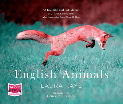 Cover for Laura Kaye · English Animals (Audiobook (CD)) [Unabridged edition] (2017)