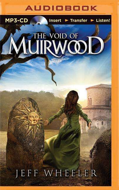 The Void of Muirwood - Jeff Wheeler - Audiobook - Brilliance Audio - 9781511309639 - 27 października 2015