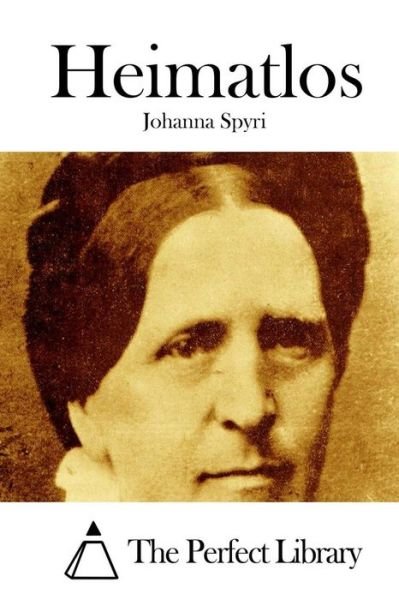 Cover for Johanna Spyri · Heimatlos (Pocketbok) (2015)