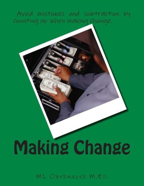 Cover for Ml Obermaier M Ed · Making Change (Paperback Bog) (2015)