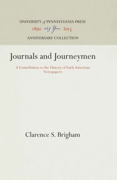 Cover for Clarence S. Brigham · Journals and Journeymen (Hardcover Book) (1950)