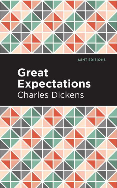 Cover for Charles Dickens · Great Expectations - Mint Editions (Paperback Bog) (2020)