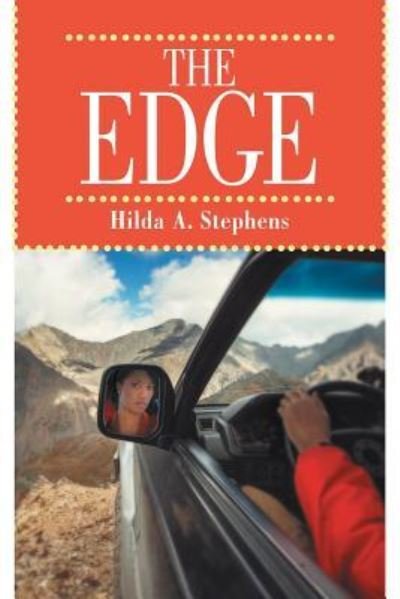 Cover for Hilda A Stephens · The Edge (Paperback Book) (2016)