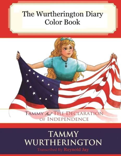 Cover for Duy Trung · Tammy and the Declaration of Independence Color Book (Pocketbok) (2015)