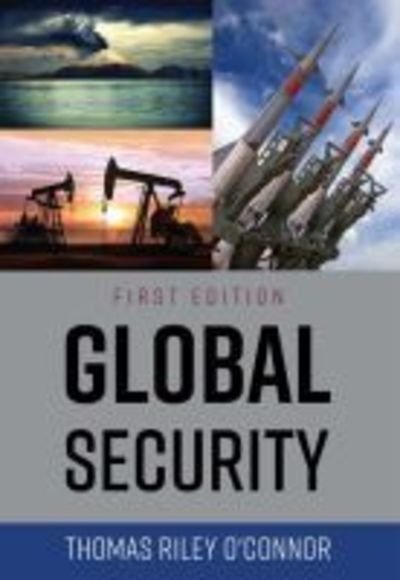 Cover for Thomas Riley O'Connor · Global Security (Paperback Book) (2019)