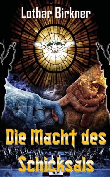 Cover for Lothar Birkner · Die Macht des Schicksals (Pocketbok) (2015)