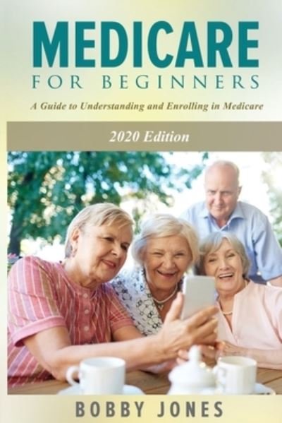 Cover for Bobby Jones · Medicare for Beginners 2020 (Paperback Bog) (2020)