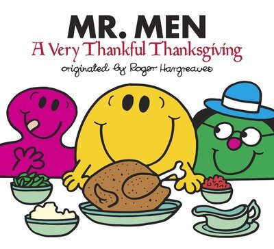 Cover for Adam Hargreaves · Mr. Men: A Very Thankful Thanksgiving - Mr. Men and Little Miss (Taschenbuch) (2018)