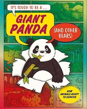 Cover for John Townsend · It’s Tough to Be: A Giant Panda (and Other Bears) - It’s Tough to Be (Hardcover Book) (2026)