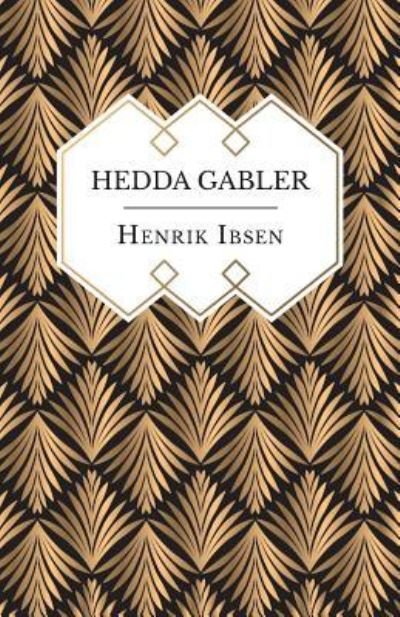 Cover for Henrik Ibsen · Hedda Gabler (Taschenbuch) (2018)