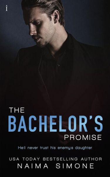 Cover for Naima Simone · The Bachelor's Promise (Paperback Book) (2016)