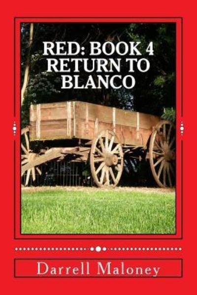 Cover for Darrell Maloney · Return to Blanco (Paperback Book) (2016)