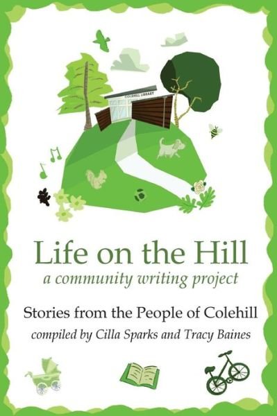 Cover for Cilla Sparks · Life on the Hill (Pocketbok) (2016)