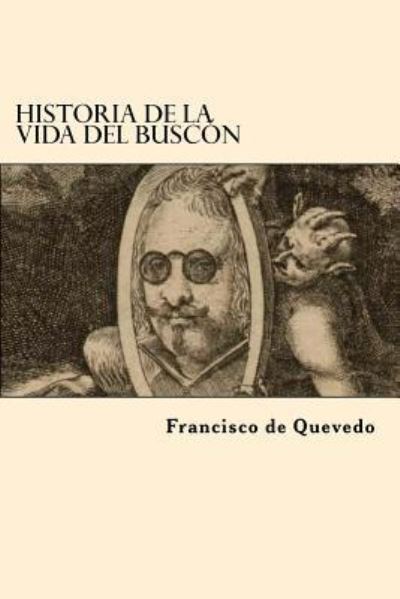 Cover for Francisco De Quevedo · Historia de la vida del Buscon (Paperback Book) [Spanish edition] (2016)