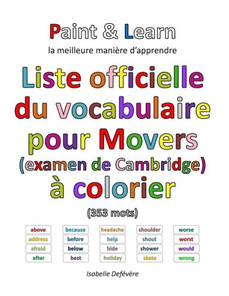 Cover for Isabelle Defévère · Liste officielle du vocabulaire pour Movers (examen de Cambridge) (Paperback Book) (2016)