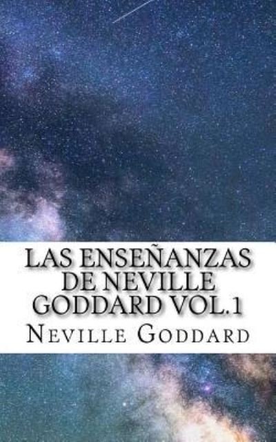 Cover for Neville Goddard · Las Ensenanzas de Neville Goddard vol.1 (Paperback Bog) (2017)