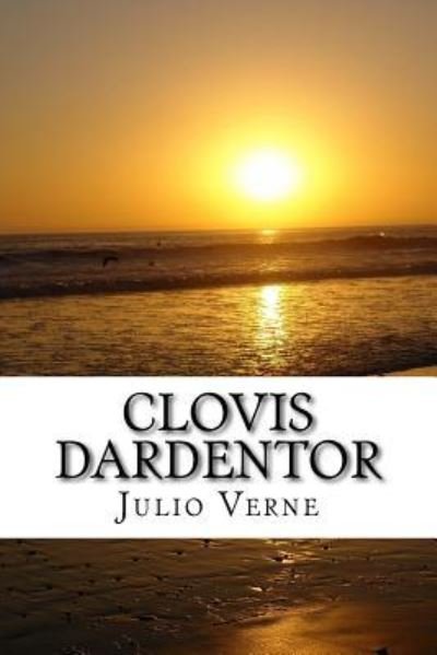 Cover for Julio Verne · Clovis Dardentor (Spanish) Edition (Taschenbuch) (2017)