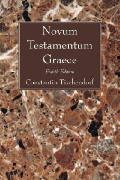 Cover for Constantin Tischendorf · Novum Testamentum Graece (Paperback Book) (2007)