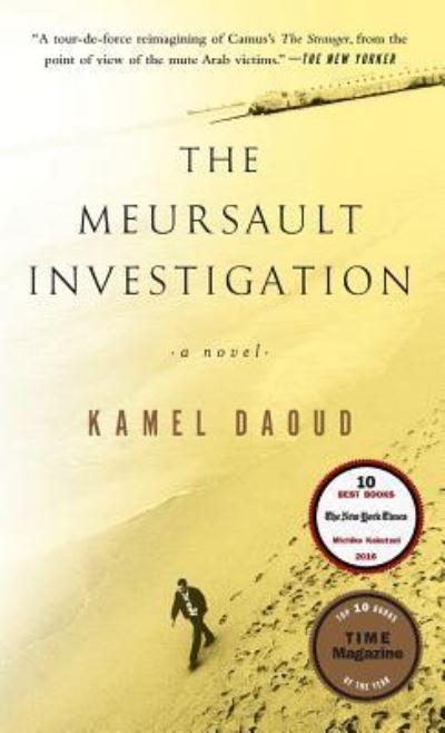 Cover for Kamal Daoud · The Meursault Investigation (Hardcover Book) (2017)