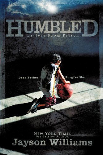 Cover for Jayson Williams · Humbled ~ Letters from Prison (Paperback Book) (2012)