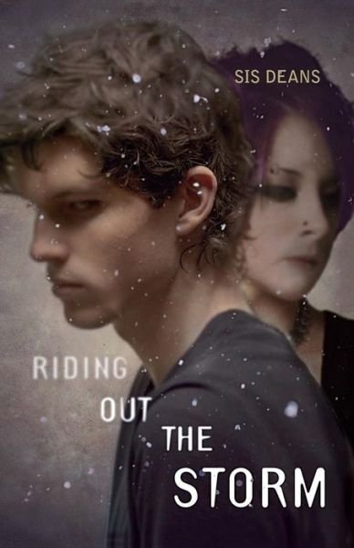 Cover for Sis Deans · Riding out the Storm (Paperback Bog) [First edition] (2012)