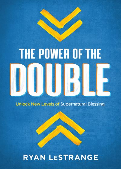 Cover for Ryan Lestrange · Power Of The Double, The (Paperback Book) (2019)