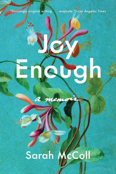 Cover for Sarah McColl · Joy Enough: A Memoir (Paperback Book) (2024)