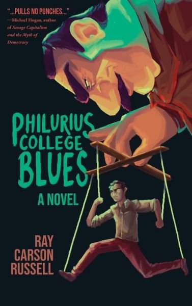Cover for Ray Carson Russell · Philurius College Blues (Hardcover Book) (2020)