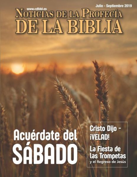 Cover for Continuing Church of God · Noticias de Profec a de la Biblia Julio-Septiembre 2019 (Paperback Book) (2019)