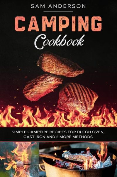 Cover for Sam Anderson · Camping Cookbook (Paperback Book) (2020)