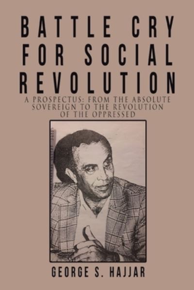 Cover for George S Hajjar · Battle Cry for Social Revolution (Paperback Book) (2021)