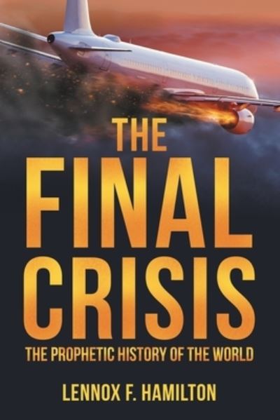 Cover for Lennox F. Hamilton · Final Crisis (Book) (2022)