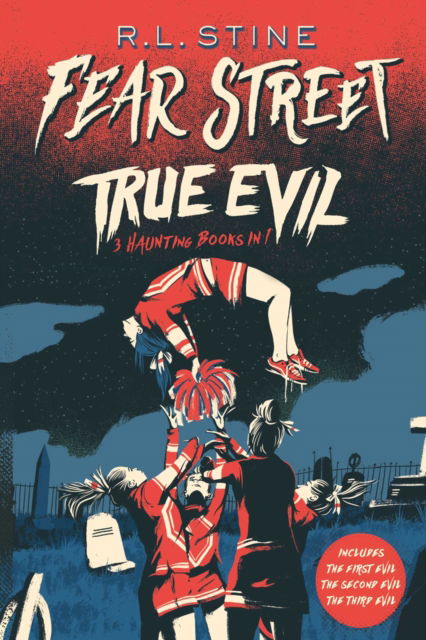 Cover for R.L. Stine · True Evil: The First Evil; The Second Evil; The Third Evil - Fear Street (Pocketbok) (2023)
